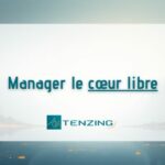 manager le cœur libre